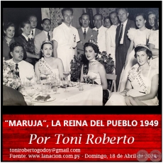 “MARUJA”, LA REINA DEL PUEBLO 1949 - Por Toni Roberto - Domingo, 18 de Abril de 2021